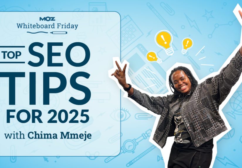 Top SEO Tips for 2025  Whiteboard Friday - Moz