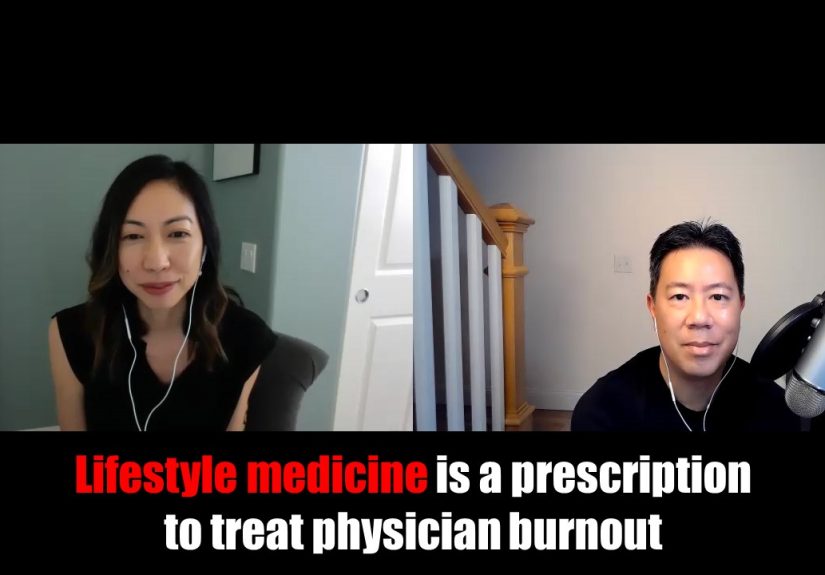 Lifestyle medicine is a prescription to treat physician burnout