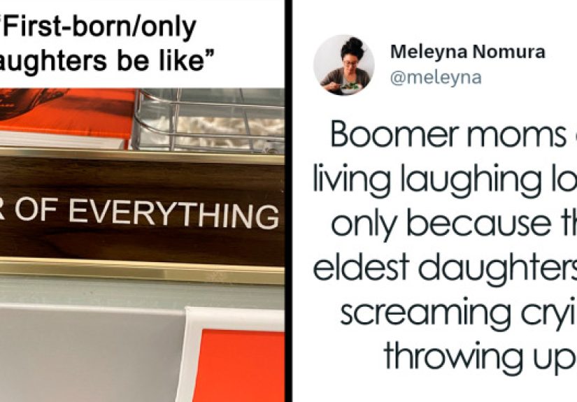 40 Unhinged Tweets From Eldest Daughters Who’ve Had Enough