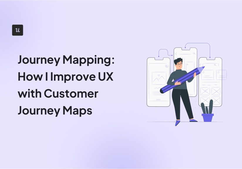 Journey Mapping: How I Improve UX with Customer Journey Maps - Thoughts about Product Adoption, User Onboarding and Good UX